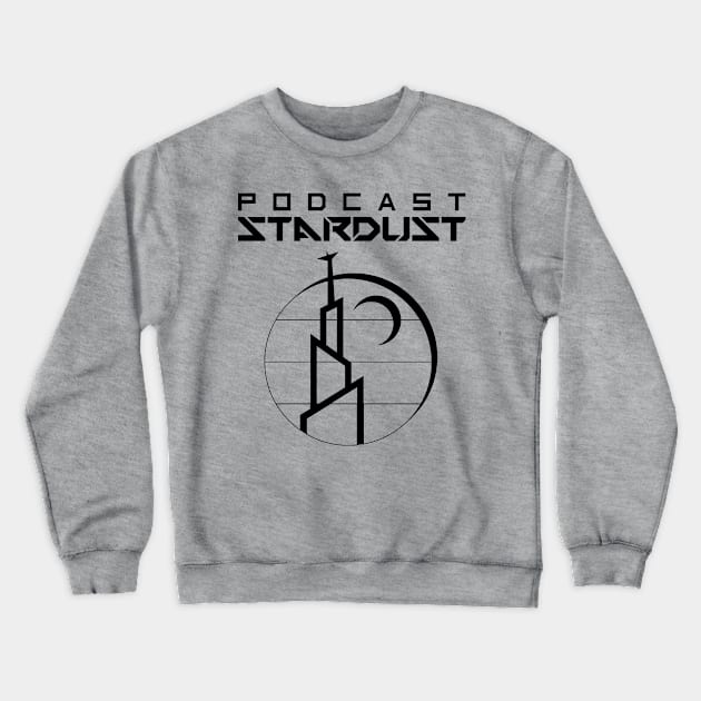 Podcast Stardust Black Logo Crewneck Sweatshirt by PodcastStardust